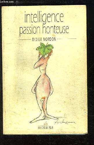 Intelligence, passion honteuse 9782866450786