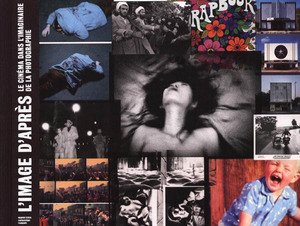 L'image d'après: Le cinéma dans l'imaginaire de la photographie 9783865214386
