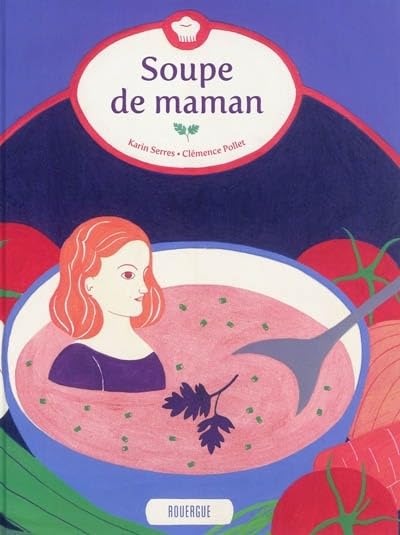 Soupe de maman 9782812601972
