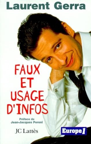 Faux et usage d'infos 9782709620338