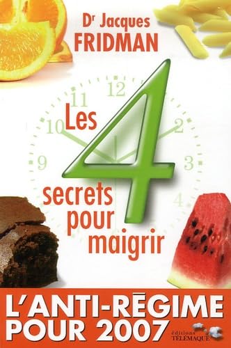 Les 4 secrets pour maigrir 9782753300446
