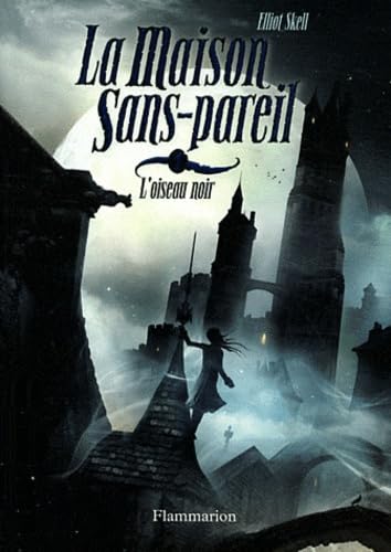 L'oiseau noir 9782081253933