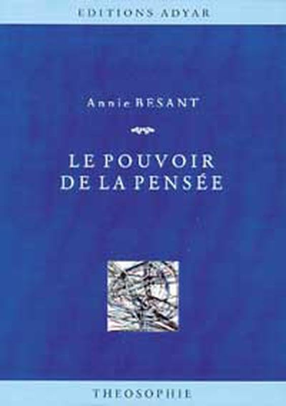 Le pouvoir de la pensée 9782850000553