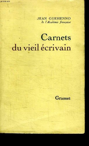CARNET DU VIEIL ECRIVAIN. 