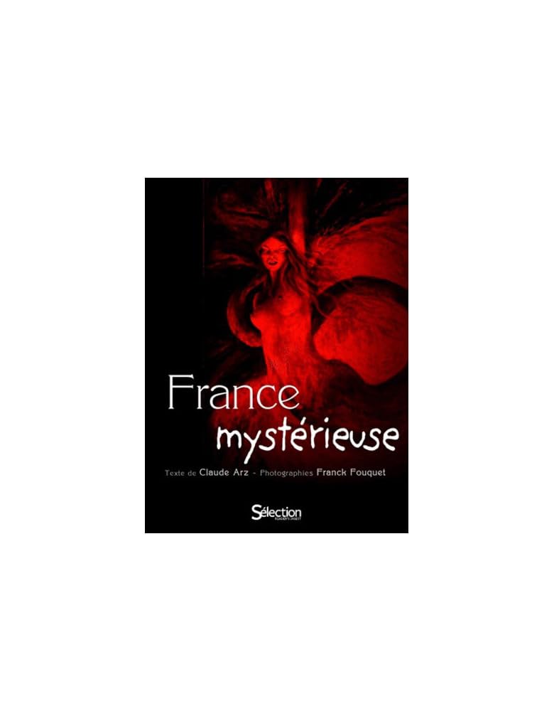 France Mystérieuse 9782709825450