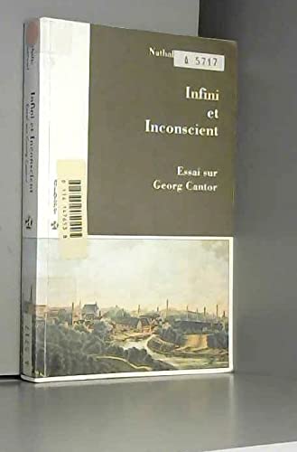 Infini et inconscient - Essai sur Georg Cantor 9782717826883