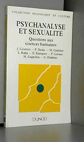 Psychanalyse et sexualité: Questions aux sciences humaines 9782100028993