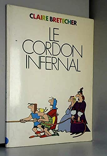 Le cordon infernal / et autres contes moraux 9782901076025