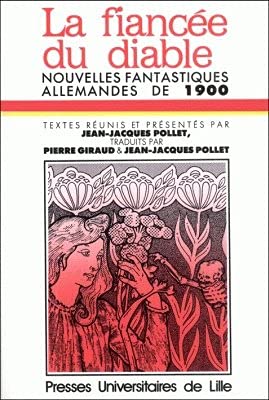 La fiancée du diable nouvelles fantastiques allemandes de 1900 9782859392857