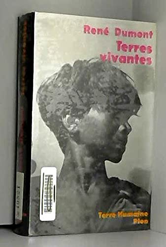 Terres vivantes : Voyages d'un agronome autour du monde (Terre humaine) 