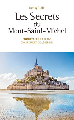 Les secrets du Mont Saint Michel 9782298147865