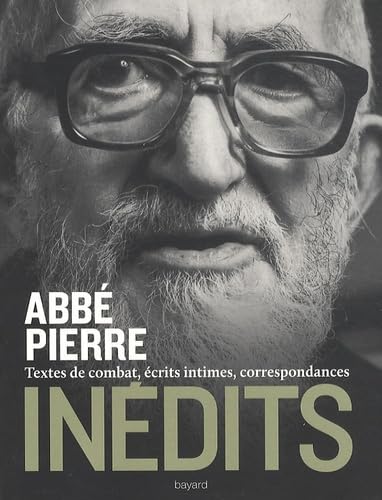 Inédits: Textes de combat, écrits intimes, correspondances 9782227483330