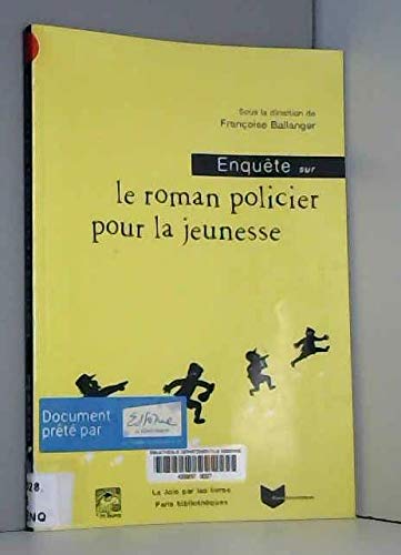 Enquête sur le roman policier pour la jeunesse 9782843311178