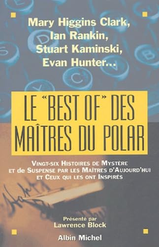 Le « Best of » des maîtres du polar 9782226155030