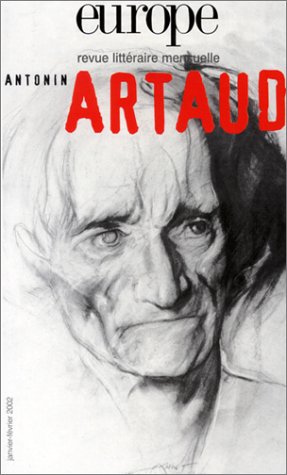 Europe, revue littéraire mensuelle, janvier-février 2002 : Antonin Artaud 9782910814601