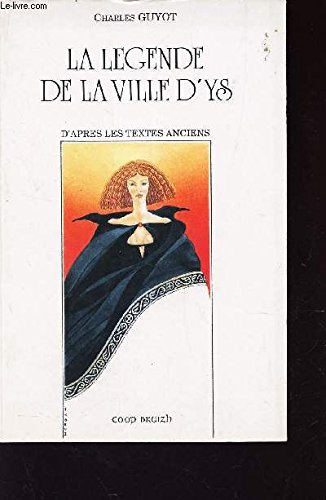 La légende de la ville d'Ys 9782903708078