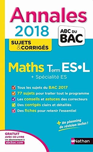 Mathématiques Tle ES-L spécifique & spécialité: Sujets & corrigés 9782091502458