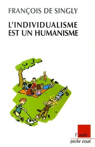 L'individualisme est un humanisme 9782752603197