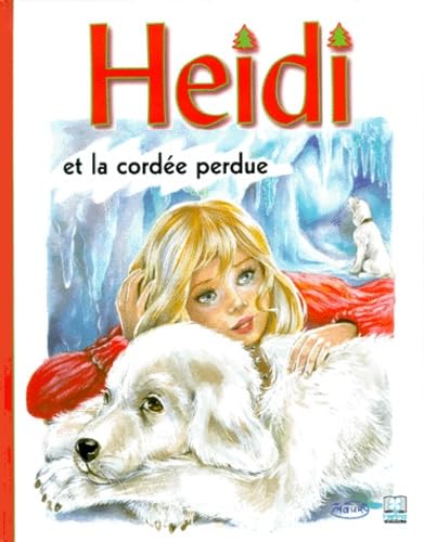 Heidi, volume 15, Heidi et la cordée perdue 9782800674209
