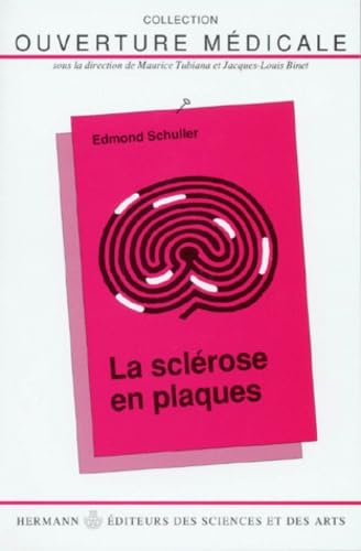 La sclérose en plaques 9782705662240