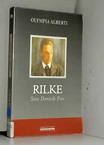 Rilke : Sans domicile fixe 9782868081469