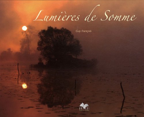 Lumières de Somme 9782913132986
