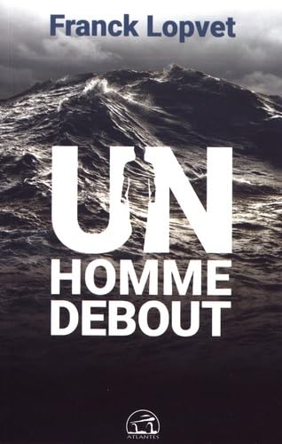 Un homme debout: Entretien avec Christel Seval 9782362770517