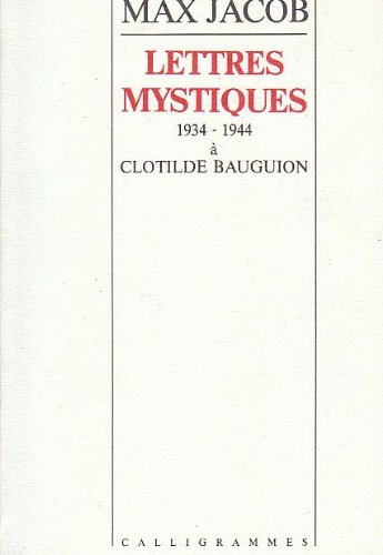 Lettres mystiques 1934-1944 à Clotilde Bauguion 9782903258535