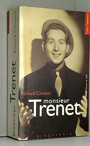 Monsieur Trenet: Biographie 9782867051760