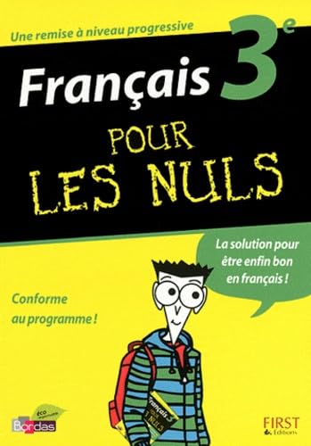 FRANCAIS 3E POUR LES NULS 9782754036016