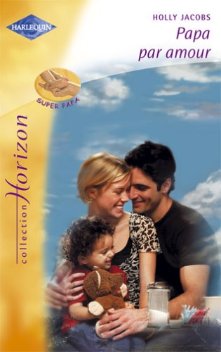 Papa par amour 9782280144537