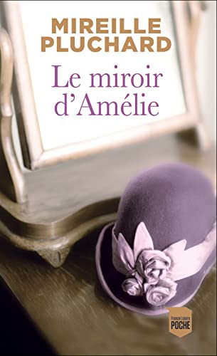 Le Miroir d'Amélie 9782298168013