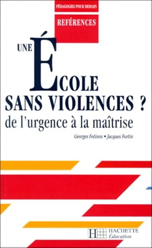 Une école sans violences ? 9782011706096