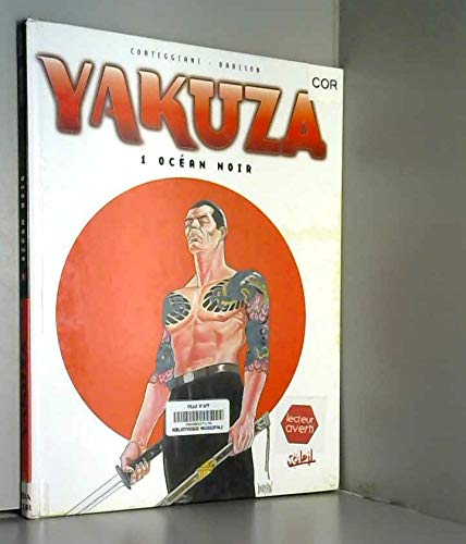 Yakuza, tome 1 : 9782845650930