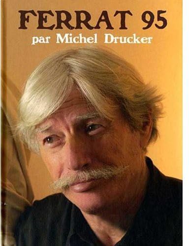 Ferrat 95 par Michel Drucker 3467797449493