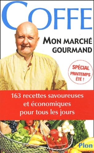 Mon marché gourmand à moins de 15 euro par jour 9782259197847