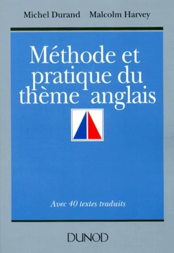 Méthode et pratique du thème anglais 9782100010509