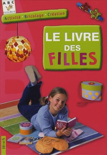 LIVRE DES FILLES (LE) 9782215078180