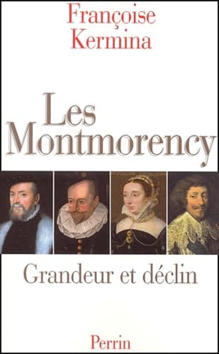 Les Montmorency 9782702877319