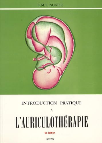 introduction pratique a l'auriculotherapie 5e edition 9782872930364