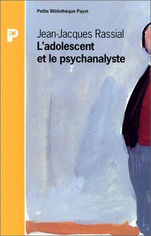 L'adolescent et le psychanalyste 9782228890496
