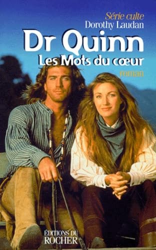 Docteur Quinn, Les mots du coeur 9782268032641