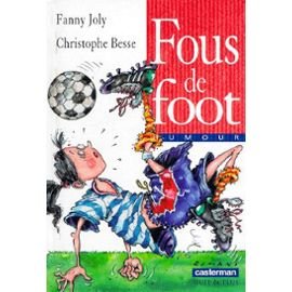 Fous de foot 9782203117334