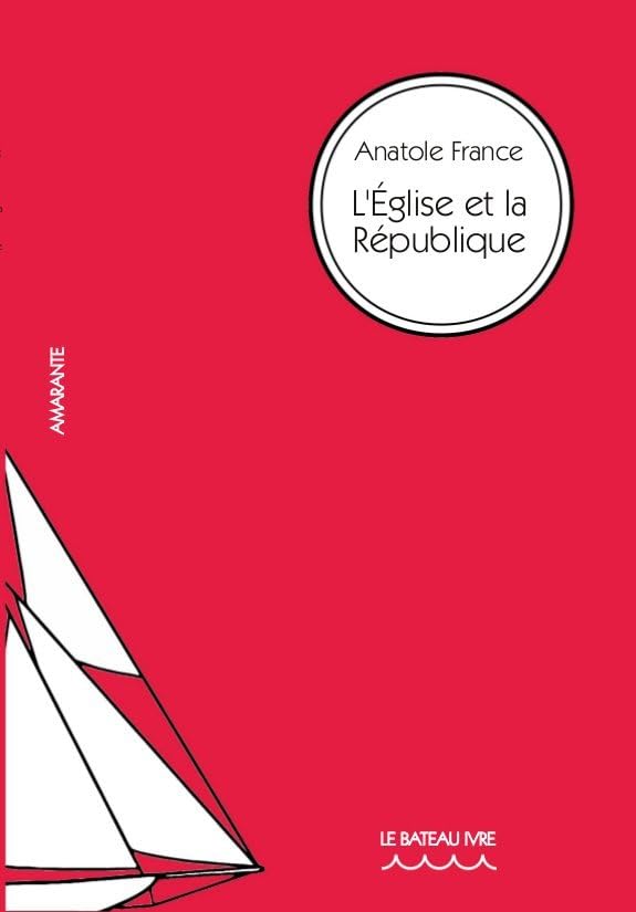 L'Eglise et la République 9791092622027