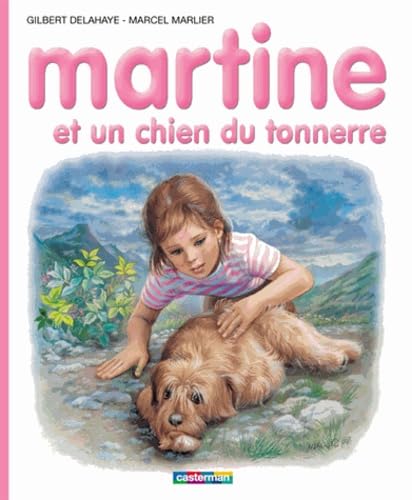 Martine et un chien du tonnerre 9782203013049