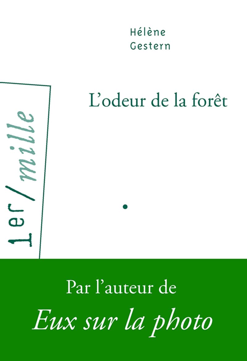 L'Odeur de la forêt 9782363081179