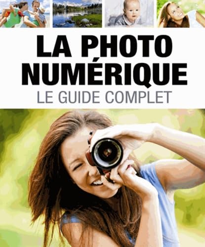 guide complet de la photo numerique (0) 9782822602259