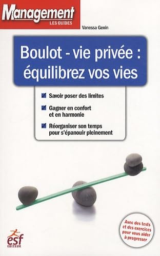 Boulot vie privee equilibrez vos vies ned 9782710121220