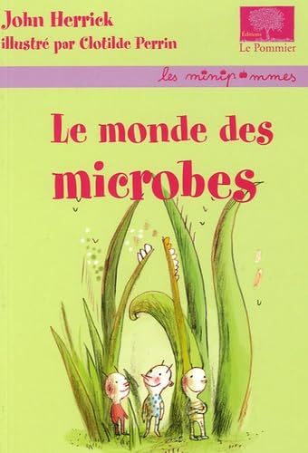 Le monde des microbes 9782746502550