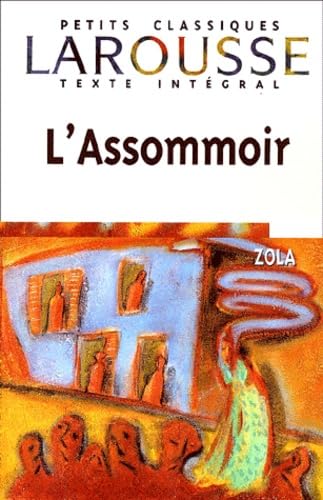 L'Assommoir, texte intégral 9782035881335